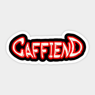 Caffiend Coffee Sticker